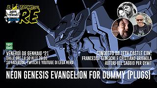 Il Trono del Re: Evangelion for Dummy (Plugs) con C. Brignola e F. Tedeschi