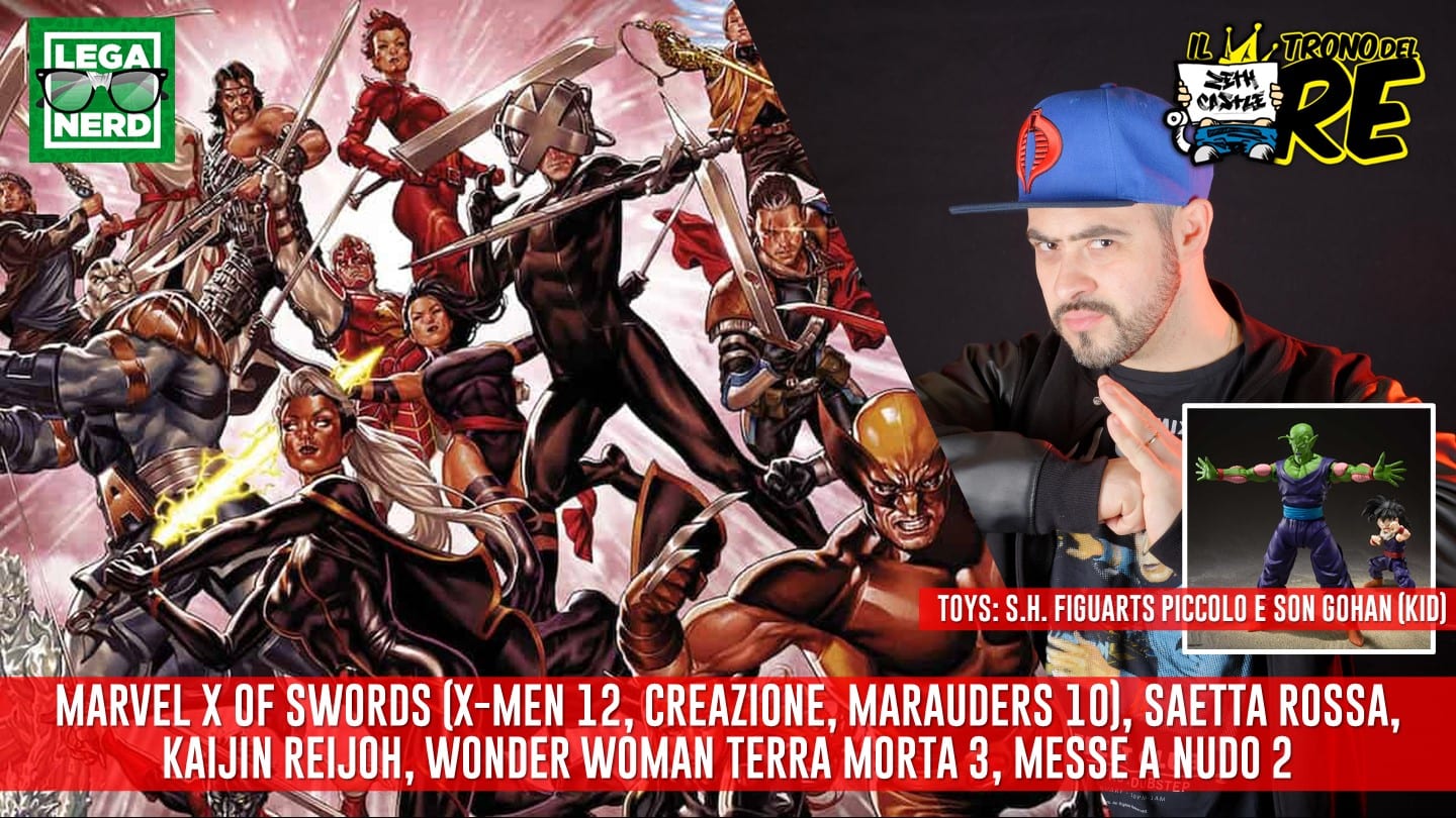Il Trono del Re: X of Swords, Saetta Rossa, Kaijin Reijo e molto altro