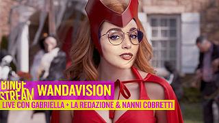 BingeStream: WandaVision con la redazione e Nanni Cobretti