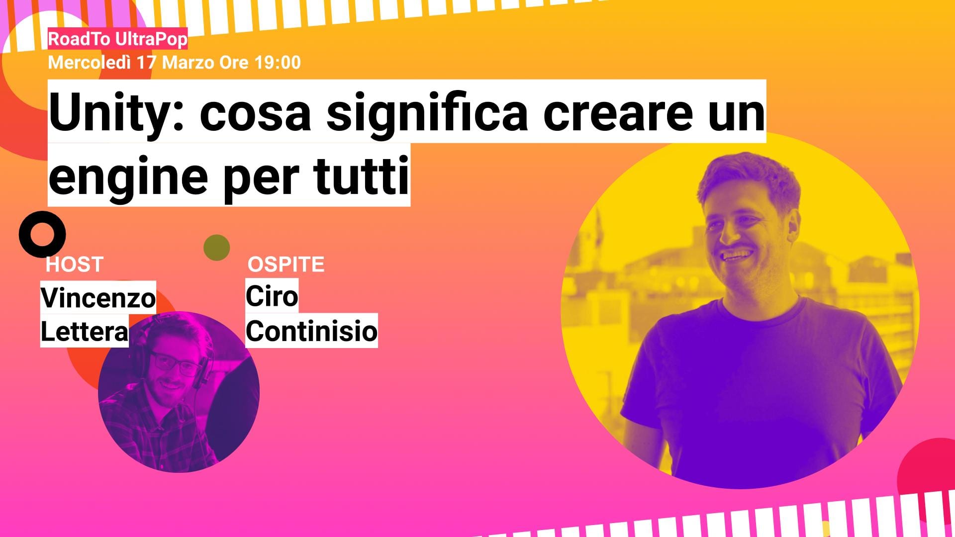 Unity: cosa significa creare un engine per tutti – Road to UltraPop Festival
