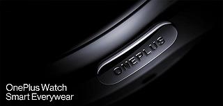 Oneplus Watch: lo smartwatch si mostra in un primo teaser