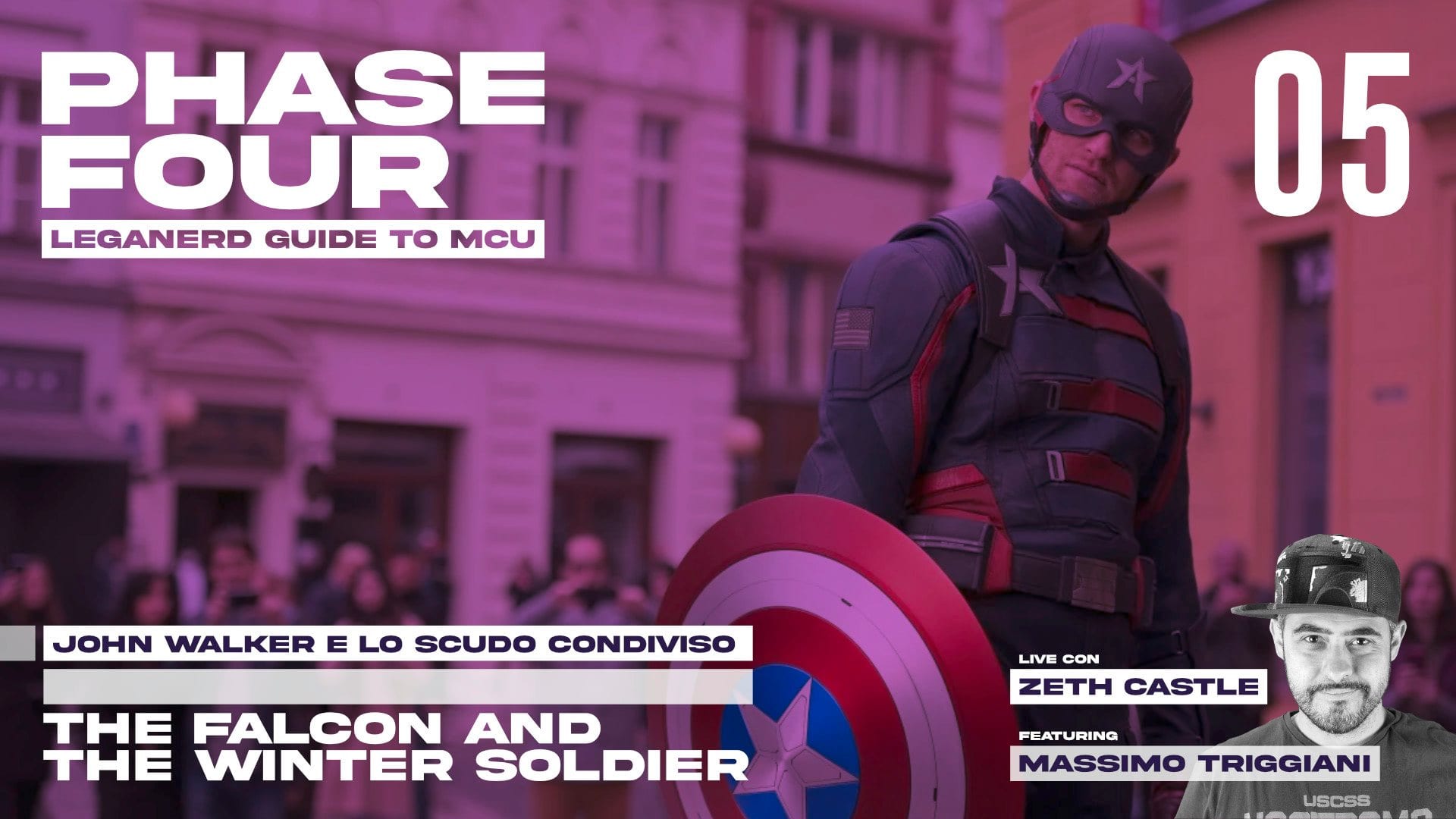 Phase Four Ep. 05: John Walker e uno scudo condiviso – ospite: Massimo Triggiani, doppiatore di John Walker