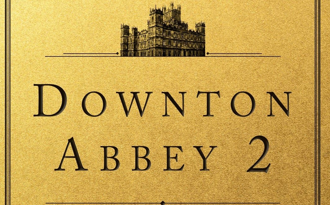 Downton Abbey 2 s’intitolerà Downton Abbey: A New Era, la descrizione del teaser