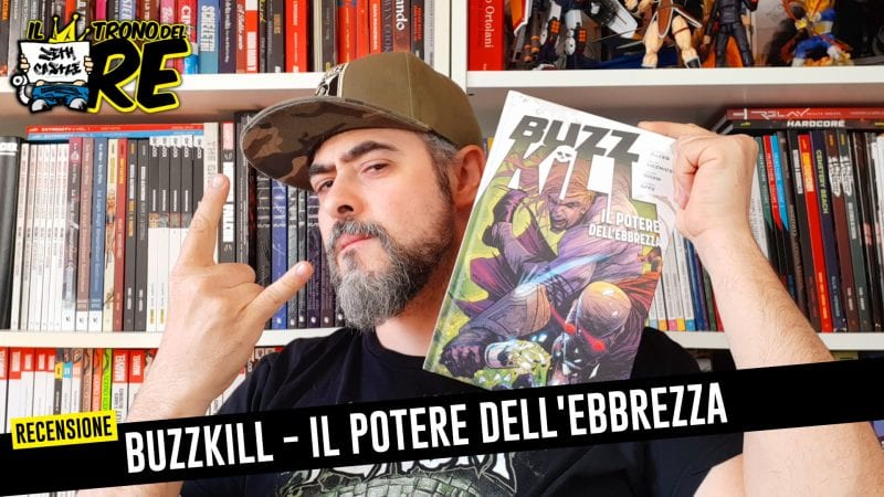 Buzzkill, recensione del fumetto di Donny Cates – Un Supereroe in rehab