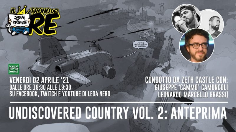 Il Trono del Re: Undiscovered Country Vol. 2 con G. Camuncoli, L. M. Grassi