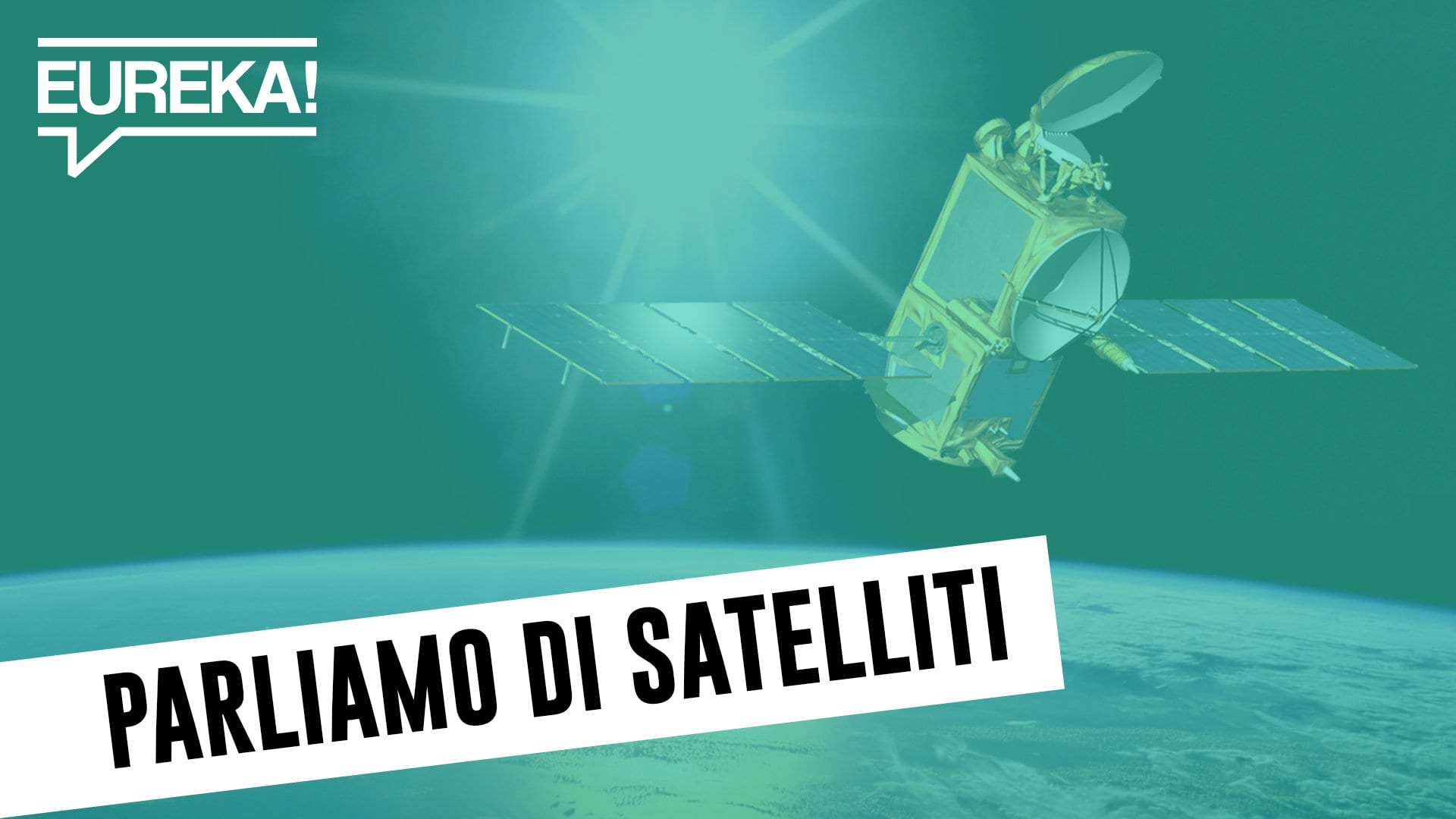 Satelliti: Come sono fatti? Come partono dalla Terra? #InCinqueMinuti