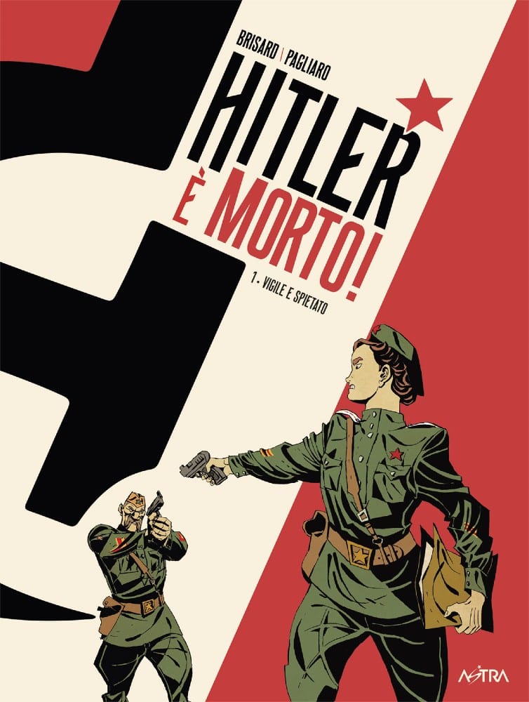 Hitler è morto: il primo volume della trilogia arriverà a giugno