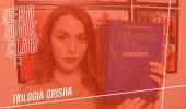 Trilogia Grisha di Leigh Bardugo recensione dei libri #NerdBookClub