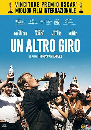 Un altro giro: il film premio Oscar arriva al cinema a maggio