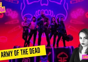 Army Of The Dead, recensione del film di Zack Snyder su Netflix #BingeStream