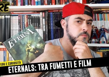 Eternals - Fumetti e Film, curiosità e easter egg, analisi teaser trailer #IlTronoDelRe