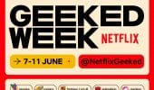 Netflix Geeked Week: un evento online da non perdere