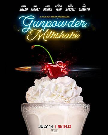 gunpowder milkshake poster netflix