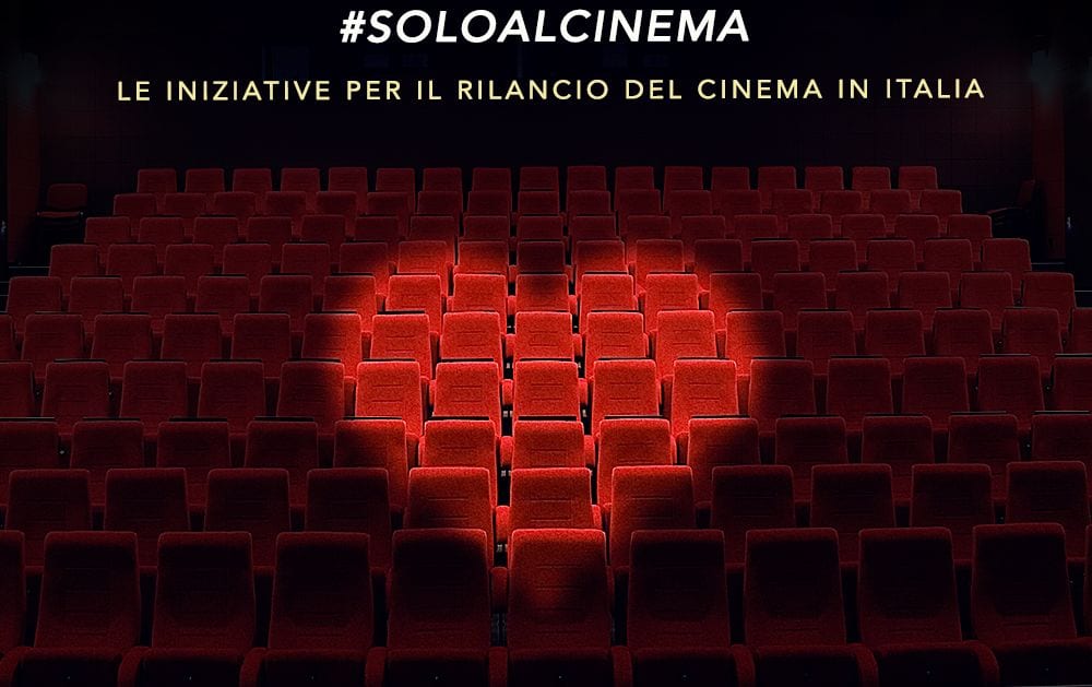 #soloalcinema: il progetto per il rilancio del cinema in Italia presentato oggi a Roma