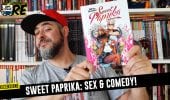 Sweet Paprika di Mirka Andolfo, un fumetto tra Sex & The City e Bridget Jones #IlTronoDelRe
