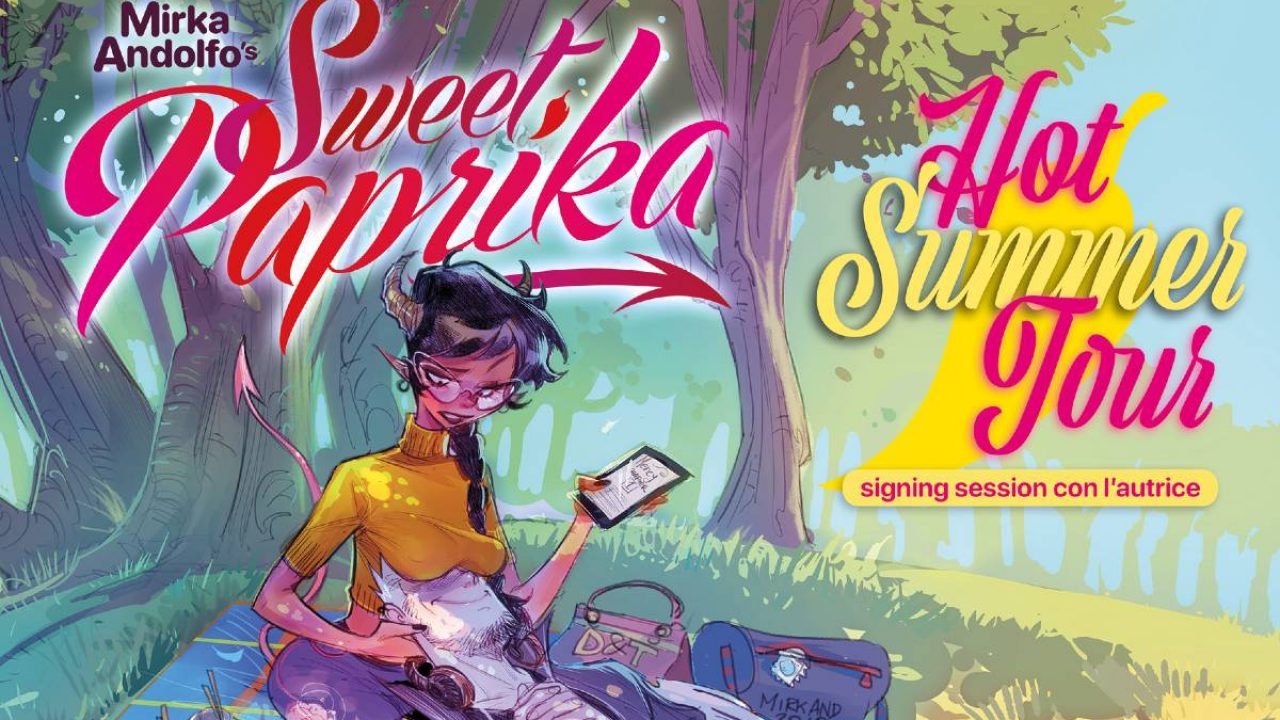 Sweet Paprika di Mirka Andolfo, un fumetto tra Sex & The City e Bridget Jones #IlTronoDelRe