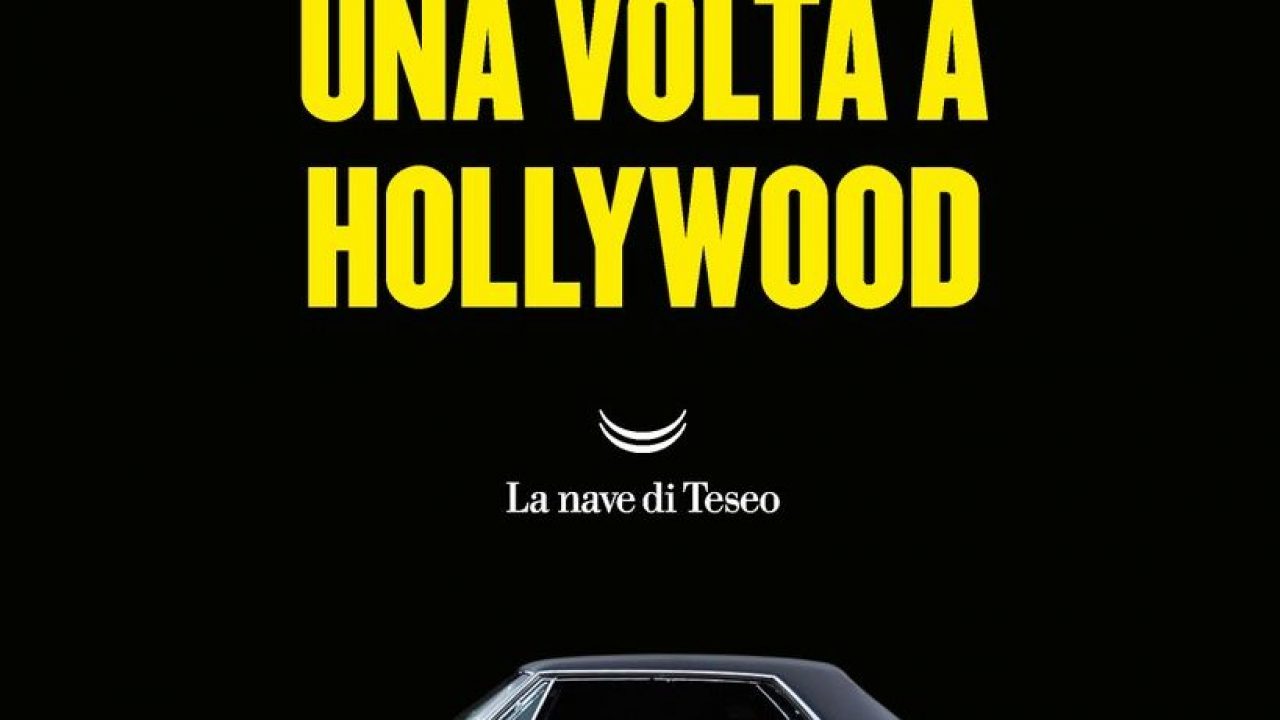 L'1 luglio arriverà in contemporanea mondiale, e quindi anche in Italia, il romanzo su C'era una volta a...Hollywood di Quentin Tarantino.