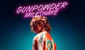 Gunpowder Milkshake: dal 28 luglio su Amazon Prime Video, ecco i nuovi poster