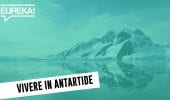 Vivere in una Base Antartica, giornate ai confini del mondo