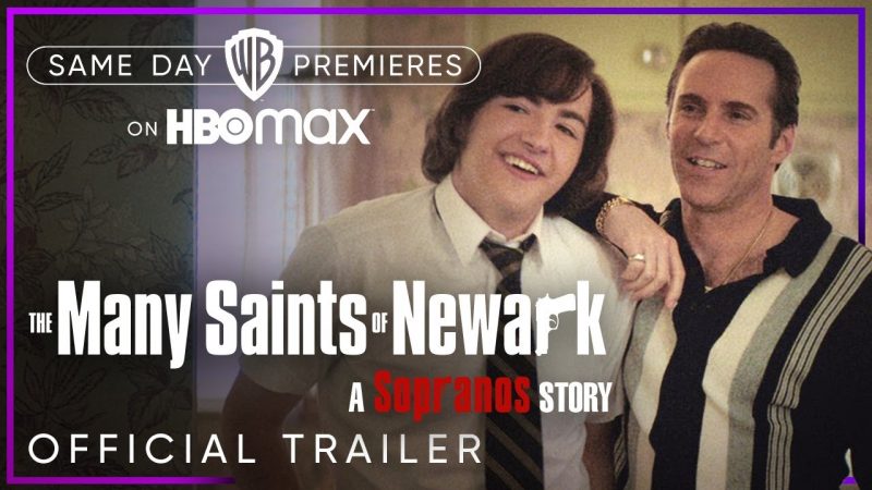 The Many Saints of Newark: il trailer del prequel dei Soprano | Lega Nerd - The Many Saints Of Newark Hbo Max