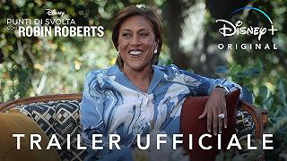 Punti di svolta con Robin Roberts: il trailer della serie originale Disney+