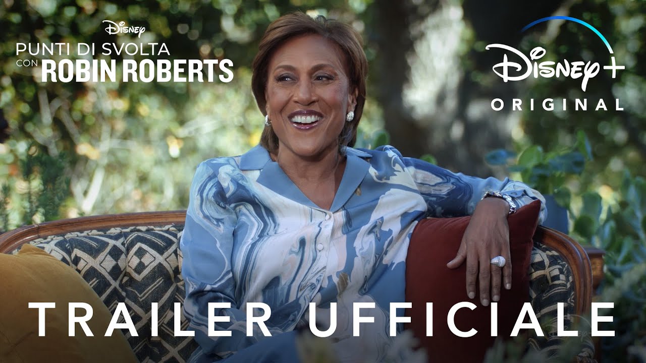 Punti di svolta con Robin Roberts: il trailer della serie originale Disney+