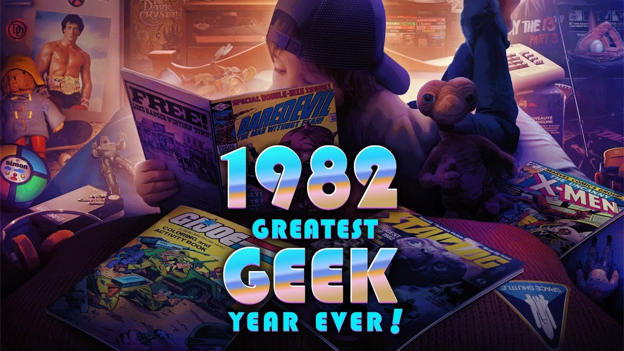 1982: the greatest geek year ever