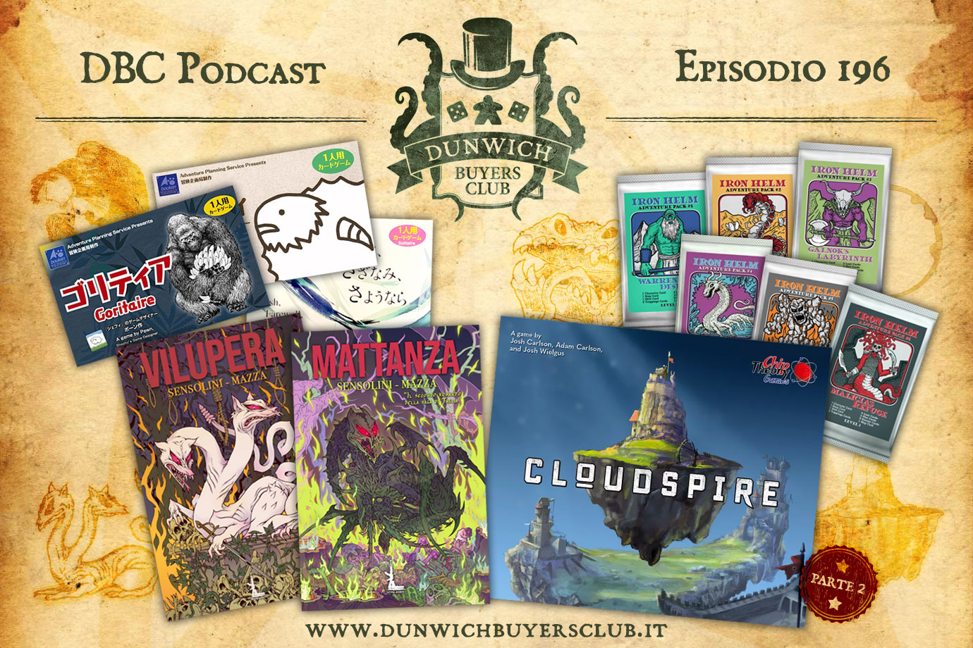 DBC 196: Shepy / Goritaire / Fish, Farewell, Forever, Vilùpera e Mattanza, Cloudspire (parte 2), Iron Helm expansion packs