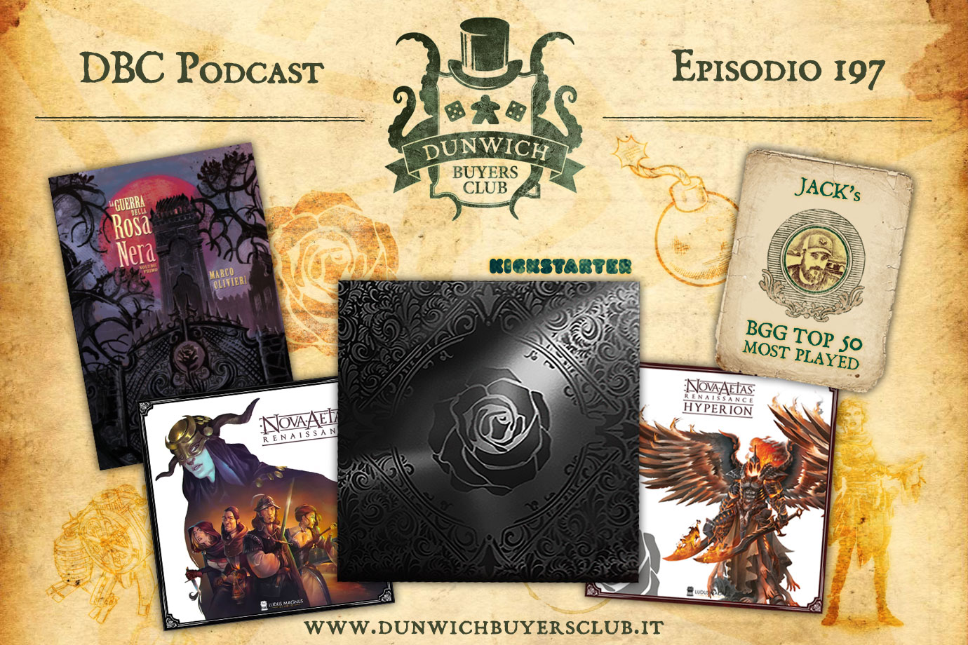 DBC 197: BGG Top 50, La Guerra della Rosa Nera, Nova Aetas Chronicles, Black Rose Wars Rebirth