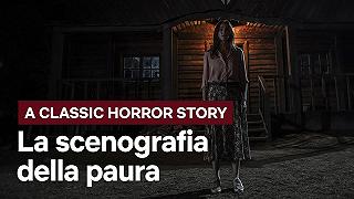 A Classic Horror Story: un video di Netflix fa scoprire la scenografia ed i lavori sul set del film