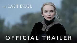 The Last Duel: il trailer del film con Adam Driver, Matt Damon e Jodie Comer