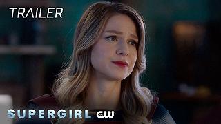 Supergirl 6: il trailer degli episodi finali della sesta e ultima stagione