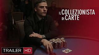 Il collezionista di carte: il trailer del film che verrà presentato a Venezia 78