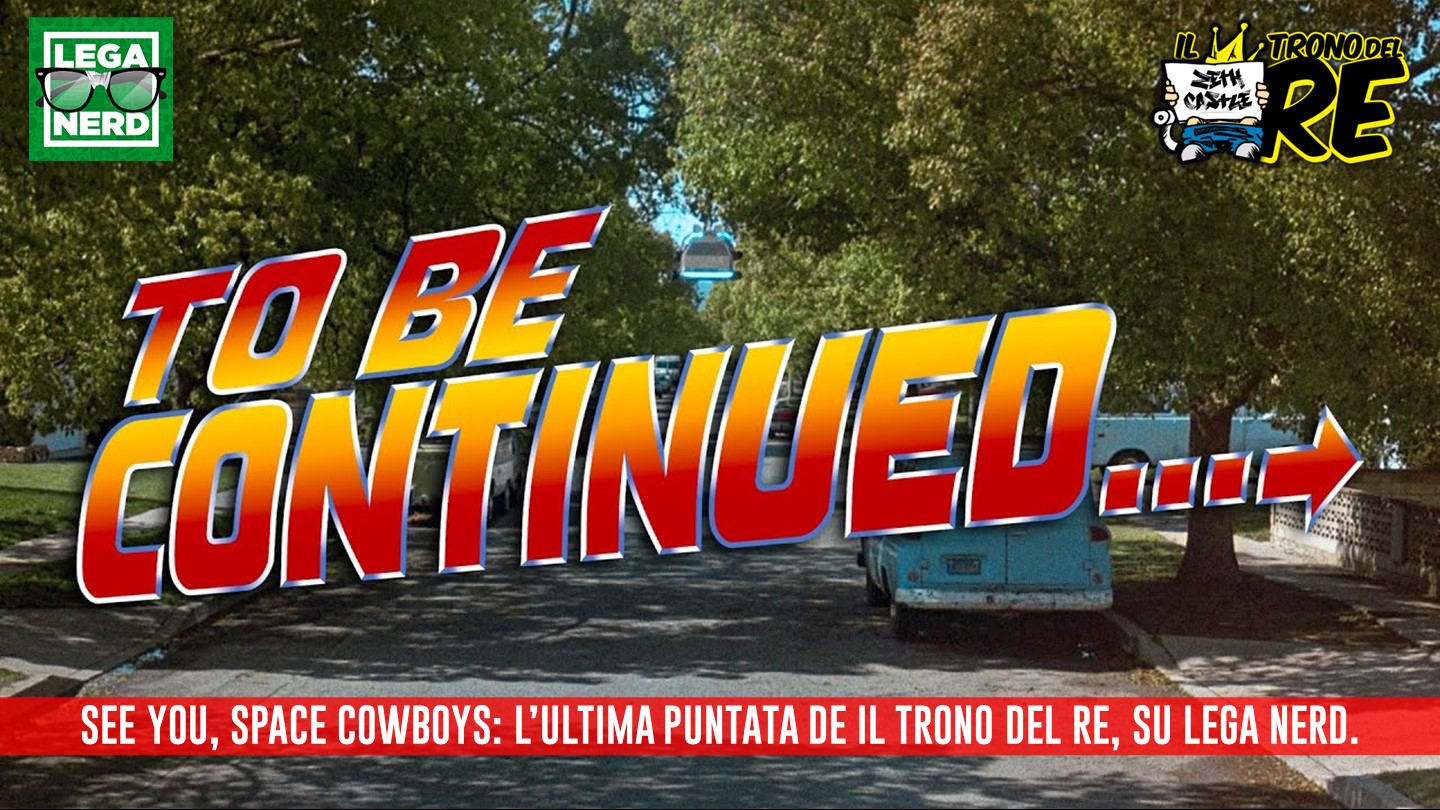 Il Trono del Re: l’ultima puntata