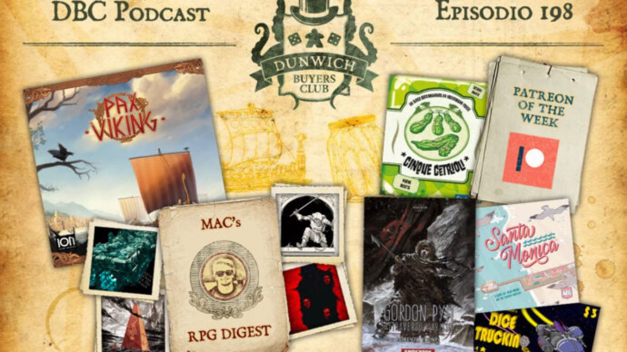 DBC 198: RPG Digest, Pax Viking e altro