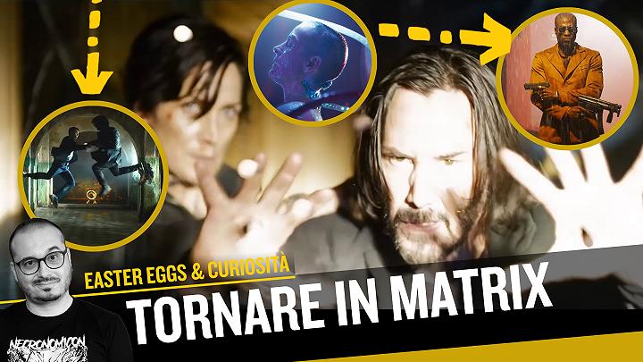 Matrix Resurrections, Analisi e Easter Egg del Trailer