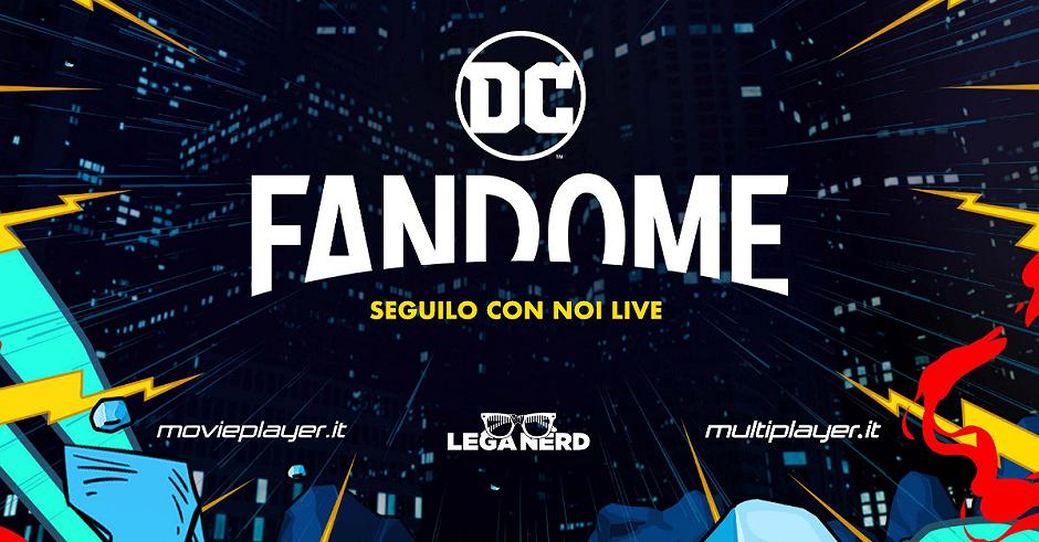 DC Fandome 2021: seguilo in diretta con le redazioni di Lega Nerd, Movieplayer e Multiplayer!