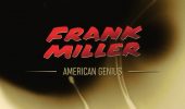Frank Miller - American Genius, la recensione: l'arte di saper far arte