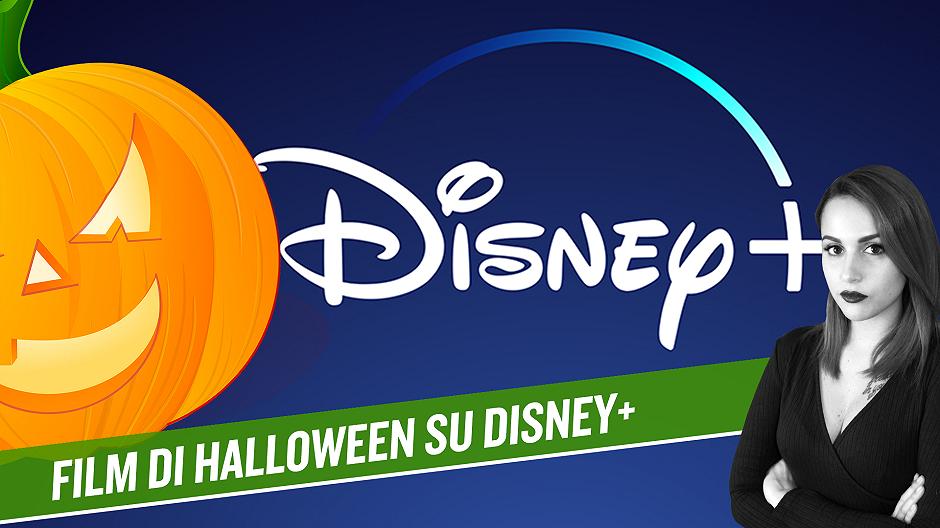 Film di Halloween su Disney+, i nostri consigli su quali vedere!