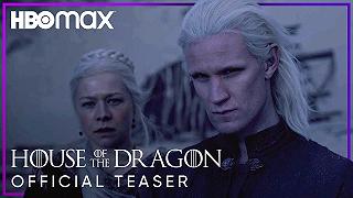 House of the Dragon: il teaser trailer della serie prequel di Game of Thrones