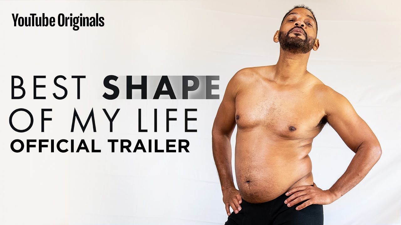 The Best Shape of my Life, Will Smith