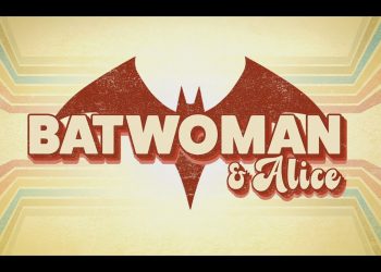 Batwoman 3: ecco il nuovo trailer che presenta Alice