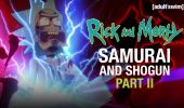 Rick and Morty: ecco il nuovo corto Samurai & Shogun