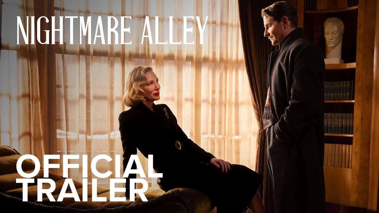 La fiera delle illusioni – Nightmare Alley: Il trailer ufficiale del film di Guillermo Del Toro