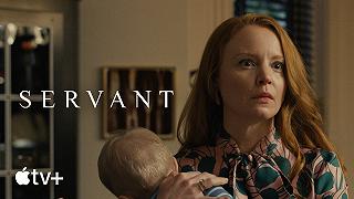 Servant 3: il trailer della terza stagione della serie di Apple TV+