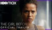 The Girl Before: il trailer della miniserie di HBO Max