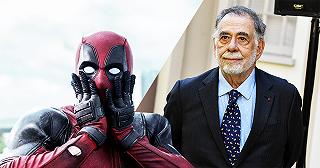 Francis Ford Coppola ha adorato il film su Deadpool