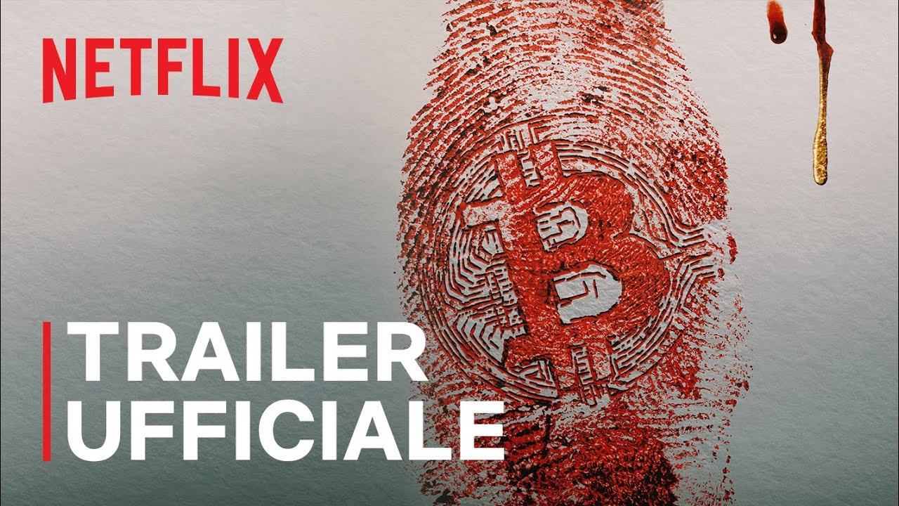 Trust No One: alla ricerca del re delle criptovalute – Il trailer del documentario true crime di Netflix