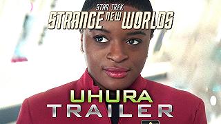 Star Trek: Strange New Worlds – Il teaser trailer dedicato a Uhura