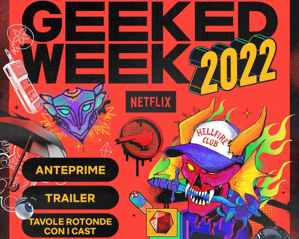 Geeked Week 2022: ospiti e primi dettagli dell’evento Netflix